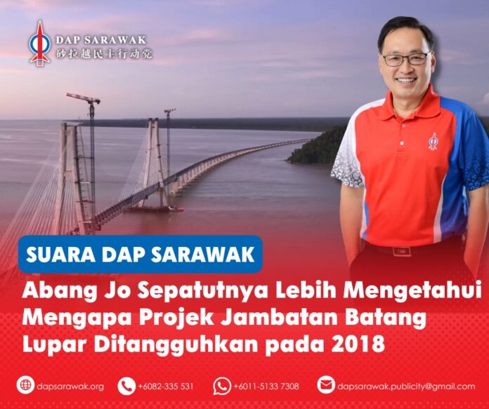 Chong Chieng Jen berkata perbahasan mengenai Jambatan Batang Lupar harus berlandaskan fakta, ketelusan dan akauntabiliti, bukannya naratif politik.