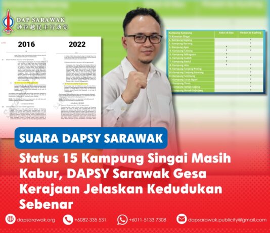 Status 15 Kampung Singai masih kabur, DAPSY Sarawak gesa kerajaan jelaskan kedudukan sebenar Calvin Ohsey menggesa Kerajaan Sarawak memberikan penjelasan rasmi dan jelas mengenai status pentadbiran 15 kampung di Singai serta kedudukannya dalam sempadan Daerah Bau.