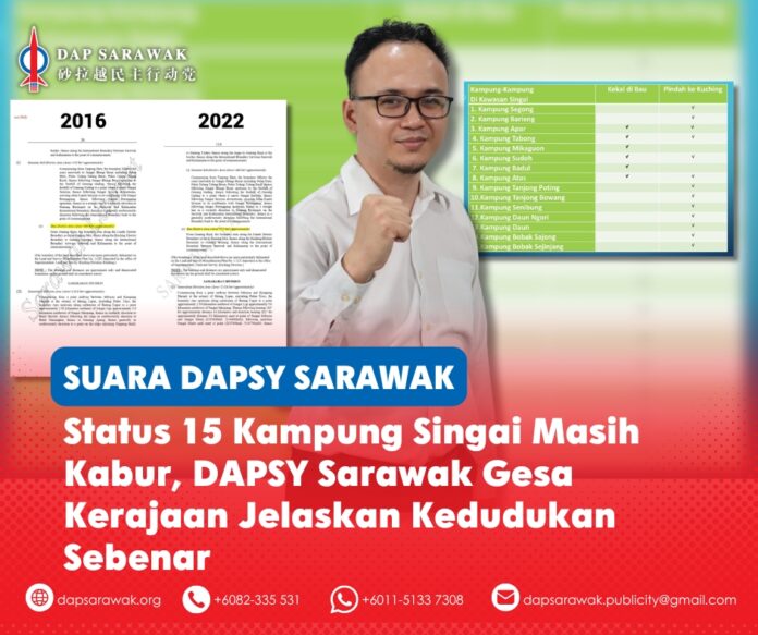 Calvin Ohsey menggesa Kerajaan Sarawak memberikan penjelasan rasmi dan jelas mengenai status pentadbiran 15 kampung di Singai serta kedudukannya dalam sempadan Daerah Bau.