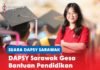 DAPSY Sarawak gesa bantuan pendidikan tinggi lebih inklusif Arlena Wee Shi Ying, menggesa Kerajaan Sarawak memperluaskan kriteria kelayakan Bantuan Kemasukan ke IPT, dengan menegaskan bahawa pelajar Sarawak yang menuntut di universiti swasta tidak seharusnya diketepikan.
