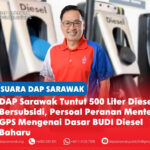 DAP Sarawak tuntut 500 liter diesel bersubsidi, persoal peranan Menteri GPS mengenai dasar BUDI Diesel baharu Chong Chieng Jen menggesa peruntukan bulanan 500 liter diesel bersubsidi diberikan kepada semua kenderaan diesel di Sarawak serta meminta menteri-menteri GPS menjelaskan mengapa tuntutan tersebut tidak diterima di bawah dasar BUDI Diesel yang disemak semula.
