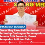 Oscar Ling akan fail bantahan terhadap cadangan persempadanan semula DUN Sarawak, desak sempadan adil dan telus Oscar Ling berkata beliau akan mengemukakan bantahan terhadap cadangan persempadanan semula kawasan pilihan raya, sambil menggesa Suruhanjaya Pilihan Raya (SPR) memastikan perwakilan yang adil serta menghormati sempadan pentadbiran dan komuniti sedia ada.