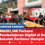 RM202,500 perkasa pembelajaran digital di dua sekolah Parlimen Stampin Michael Kong menyerahkan peruntukan berjumlah RM202,500 kepada SK Satria Jaya dan SK Sungai Stutong bagi pembelian TV Interaktif Pintar.