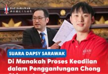 Di manakah proses keadilan dalam penggantungan Chong Chieng Jen? Chong Hong Hien menggesa Yang Dipertua DUN Sarawak dan kerajaan negeri menjelaskan bagaimana proses sewajarnya dipatuhi dalam penggantungan ADUN Padungan, Chong Chieng Jen.