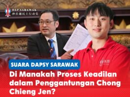 Di manakah proses keadilan dalam penggantungan Chong Chieng Jen? Chong Hong Hien menggesa Yang Dipertua DUN Sarawak dan kerajaan negeri menjelaskan bagaimana proses sewajarnya dipatuhi dalam penggantungan ADUN Padungan, Chong Chieng Jen.