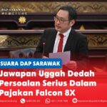 Jawapan Uggah dedah persoalan serius dalam pajakan Falcon 8X ADUN Padungan Chong Chieng Jen membangkitkan persoalan serius mengenai pajakan pesawat Falcon 8X bernilai US$71.77 juta oleh Hornbill Skyways, termasuk ketiadaan proses tender serta kebimbangan terhadap tadbir urus dan ketelusan.